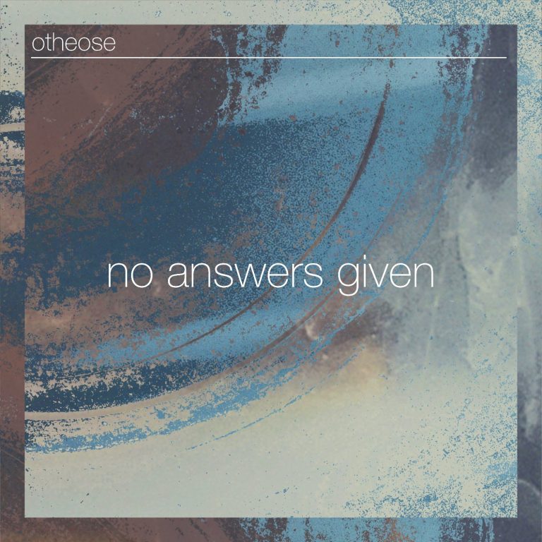 OTHEOSE – No Answer Given