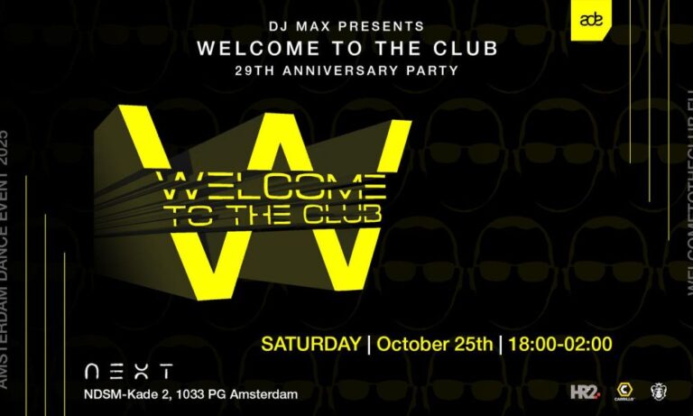 ADE 2025 'WELCOME TO THE CLUB' 29th Anniversary Party