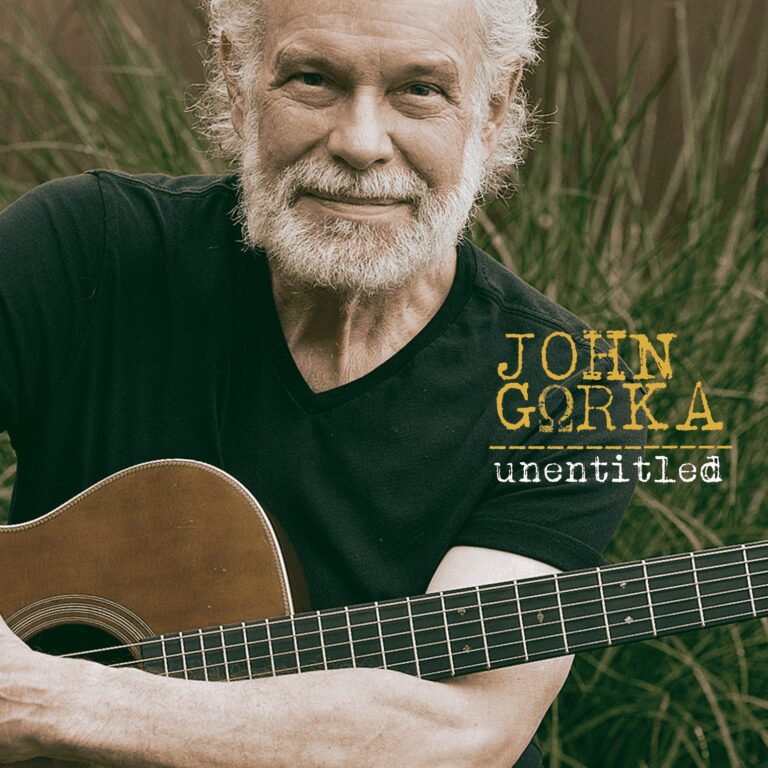 Folk Icon John Gorka's New Album UNENTITLED Is a Testament To The Power of His Songs And Quiet Authenticity