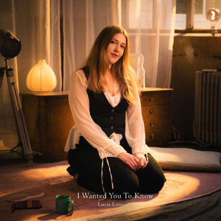 Lucia Loreen – I Wanted You to Know